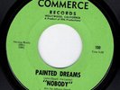 NOBODY-1968-Painted Dreams b/w She's In Love (Commerce) Sunshine Pop Psych 45