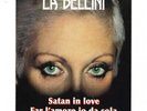 La Bellini - Satan In Love - New Vinyl Record 7 - X5628A