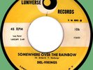DEL-VIKINGS Somewhere Over the Rainbow / Hey, Senorita 45rpm Luniverse 1957