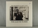 THE JAZZ BUTCHER The Highest In The Land LP sealed VINYL Record ROCK NEW