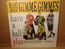 Me First and the Gimme Gimmes - have a ball LP NEON RED WITH SPLATTER VINYL