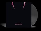 BLACKPINK - BORN PINK Vinyl Ice Black *PreOrder*