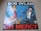 Bob Dylan Oh Mercy LP UK 1st Press  SUPER AUDIO   [Ex+/Ex+]
