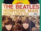 The Beatles US 45 Capitol 5587 NOWHERE MAN / WHAT GOES ON W/pic. Slv. EC