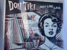 Don Tiki Hot Like Lava Vinyl Fire Orange Black Streaks 3D NM Exotica (2021 US)