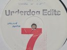 Underdog Edits 7 - WILLIE HUTCH - BROTHERS GONNA WORK IT OUT - 12