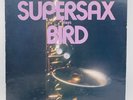 Supersax Plays Bird LP 1980 MFSL EX/VG