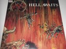 #649  Heavy Metal Hardrock Vinyl LP: SLAYER - HELL AWAITS, roadrunner RR 9795