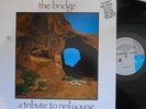 The Bridge: Tribute to neil Young ORIG OZ LP EX 89 Nick Cave Pixies Flaming Lips