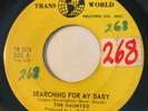 GARAGE PUNK The Haunted SEARCHING FOR MY BABY Trans World 45 rare Canadian fuzz