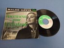 Vinyle EP 45T  MILES DAVIS ‎– B.O. Ascenseur Pour L'Échafaud  1958