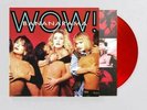 Bananarama ‎- WOW  - RED COLOURED VINYL LP - NEW & SEALED - VERY RARE