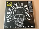 Broken Bones - I . . O . . U . . . . Nothing / Live 100 Club - Used V - Y7427A