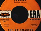The Rainmakers Barbara Endlessly 45 ERA Sweet Soul Garage R&B Doo Wop RARE