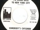 HEAR Somebody’s Chyldren-I’m Going Back To New York City 66 CA ICONIC GARAGE GEM