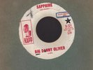 SCREAMIN' R&B 45/BIG DANNY OLIVER on KAPP Promo: Saphire