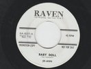 DOOWOP 45 - JO-ANN & GROUP -  BABY DOLL  / SOMEONE TO WATCH - HEAR 1964 DJ RAVEN