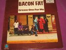 BACON FAT - GREASE ONE FOR ME - BLUE HORIZON US 1970 W/L/PROMO ORIGINAL