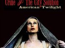Crime and the City Solution American Twilight (Vinyl) (UK IMPORT)