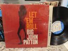 BIG JOHN PATTON LET 'EM ROLL  BLUE NOTE   RVG VAN GELDER 1966 PRESS MONO VG+ LP