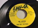 DEL VICTORS-HI-Q 5028 (FORTUNE) OH LOVER/ACTING UP-DETROIT DOO-WOP R&B 45 1962