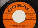 Johnny Burnette Trio Train Kept A-Rollin / Honey Hush Coral Original 45
