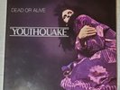 DEAD OR ALIVE / YOUTHQUAKE   1985 Europe Epic EPC 26420 Gatefold LP