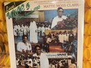 MATTIE MOSS CLARK   UNAC 5 Miami Beach 1980   SOG 111 gospel CLARK SEALED LP