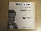 *Wynonie Harris EP * Battle Of The Blues * Blue Beat BBEP 301 * 1961 * (Rare) *