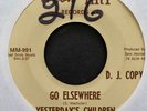 Yesterday's Children RARE 60s Garage 45 on Mon-Art   Go Elsewhere   Hear