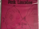 PINK LINCOLNS SUCK & BLOAT VINYL LP Screeching Weasel Queers Lookout 12”