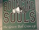 Bouncing Souls Green Ball Crew EP 12” Vinyl