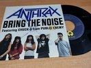 ANTHRAX & CHUCK D PUBLIC ENEMY Bring the noise 7