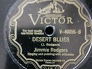 78 Rpm Prewar Country Jimmie Rodgers Desert Blues E- Condition