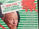 Burl Ives Have A Holly Jolly Christmas Reissue LP