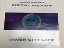 Goldie Presents Metalheads, ‘Inner City Life’, Original Release 12” Vinyl 1994