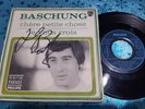 alain BASHUNG autographe first vinyle 45t Chére petite chose signé live concert