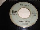 RARE DEEP SOUL- DANNY BOYD- L'AMI 45 RPM- KISS TOMORROW GOODBYE/ THE HORSE- HEAR