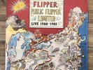 Flipper Public Flipper Limited 1980-1985 Live