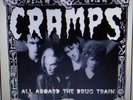 THE CRAMPS ALL ABOARD THE DRUG TRAIN (LIVE AT THE STONE) LP BRAND NEW VINYL  $25