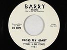 Northern Soul 45 - Yvonne & The Violets - Cross My Heart - Barry - VG++ mp3