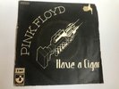 PINK FLOYD Have a Cigar / Shine on you Crazy Diamond 7
