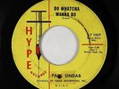 Northern Soul 45 - Paul Sindab - Do Whatcha Wanna Do - Hype - mp3