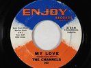 Northern Soul 45 - Channels - My Love - Enjoy - VG+ mp3