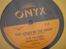 The Velours-This Could be the Night/Hands Across the Table-E