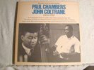 2  LP SET-  PAUL CHAMBERS -JOHN COLTRANE- HIGH STEP - PLAYED ONCE