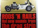 Various Artists Rods n Rails Sounds from the Drag Strip   Record Album Vinyl LP