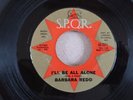 Northern Soul - Barbara Redd ‎I'll Be All Alone -  SPQR - DEMO ORIGINAL