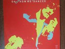 Jim Capaldi – Oh How We Danced [1972] Vinyl LP Soft Rock Island Records Rare
