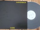 SHRIEKBACK - CARE - SYNTH POP EXPERIMENTAL - AUSSIE WHITE LABEL / TEST PRESSING
